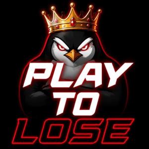 play to lose